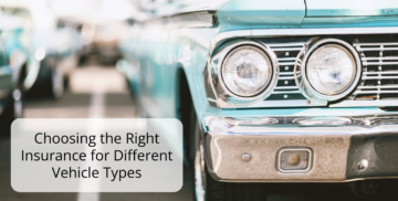 Choosing the Right Insurance for Different Vehicle Types