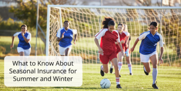 What to Know About Seasonal Insurance for Summer and Winter Sports